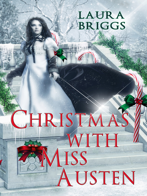 Title details for Christmas With Miss Austen by Laura  Briggs - Available